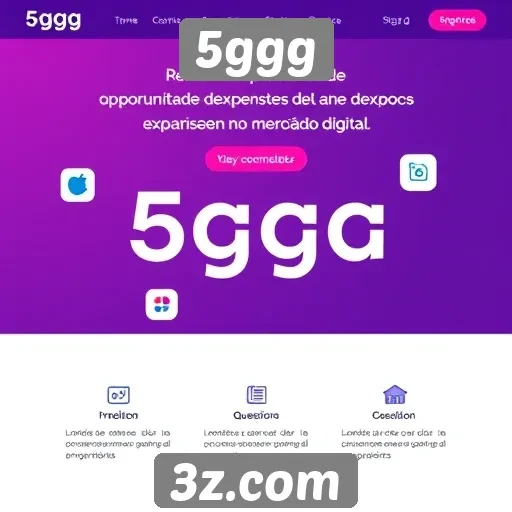 Perspectivas de crescimento e expansão do site 5ggg